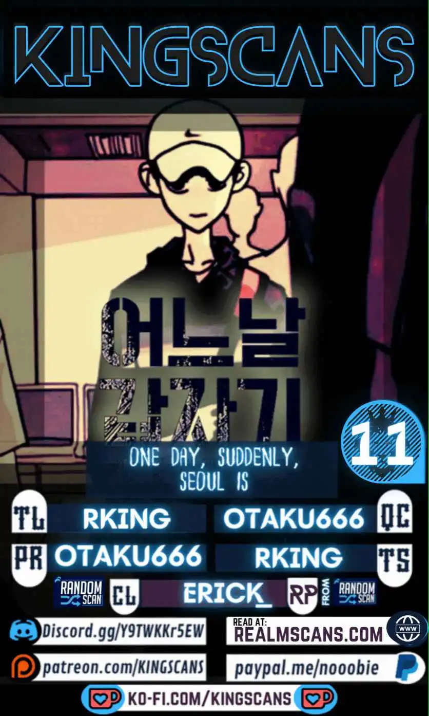 One Day, Suddenly, Seoul Is Chapter 11 1